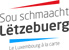 Sou schmaacht Lëtzebuerg Sou schmaacht Lëtzebuerg